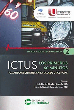 ICTUS. LOS PRIMEROS 60 MINUTOS