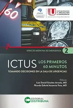 ICTUS. LOS PRIMEROS 60 MINUTOS