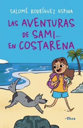 LAS AVENTURAS DE SAMI EN COSTARENA