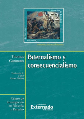 PATERNALISMO Y CONSECUENCIALISMO