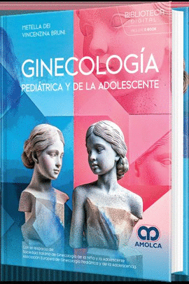 GINECOLOGÍA PEDIÁTRICA Y DE LA ADOLESCENTE
