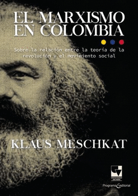 EL MARXISMO EN COLOMBIA