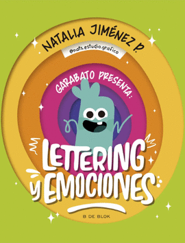 GARABATO PRESENTA. LETTERING Y EMOCIONES