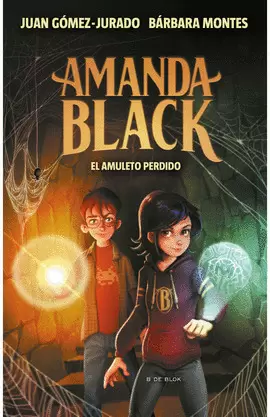 AMANDA BLACK 2. EL AMULETO PERDIDO