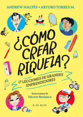¿CÓMO CREAR RIQUEZA?