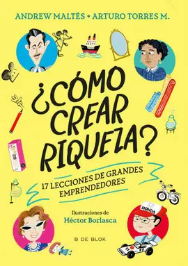 ¿CÓMO CREAR RIQUEZA?