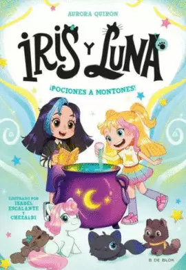 IRIS Y LUNA 2 (POCIONES A MONTONES)