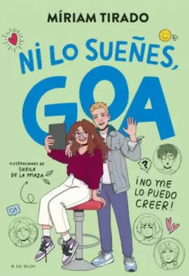 NI LO SUEÑES, GOA