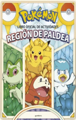 POKEMON. LIBRO OFICIAL DE ACTIVIDADES REGIÓN DE PALDEA