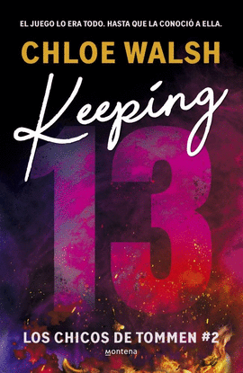 KEEPING 13. LOS CHICOS DE TOMMEN #2