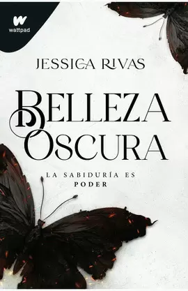 BELLEZA OSCURA. PODER Y OSCURIDAD 1