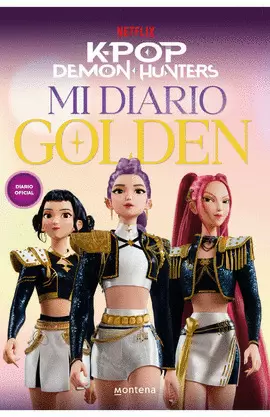 KPOP DEMON HUNTERS. MI DIARIO GOLDEN