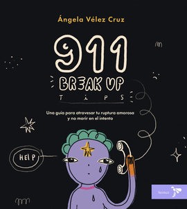 911 BREAK UP TIPS. CONSEJOS DE RUPTURA