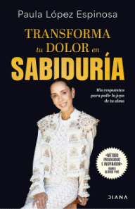 TRANSFORMA TU DOLOR EN SABIDURÍA