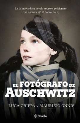EL FOTÓGRAFO DE AUSCHWITZ
