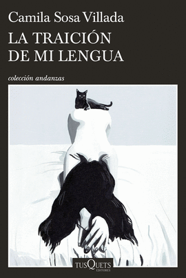 LA TRAICIÓN DE MI LENGUA
