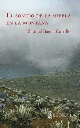 EL SONIDO DE LA NIEBLA EN LA MONTAÑA