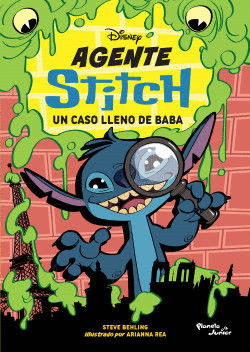 DISNEY AGENTE STITCH. UN CASO LLENO DE BABA