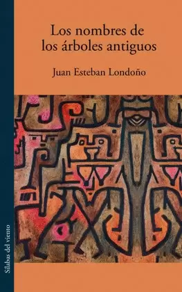 LOS NOMBRES DE LOS ÁRBOLES ANTIGUOS