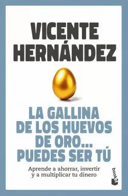 LA GALLINA DE LOS HUEVOS DE ORO... PUEDES SER TÚ