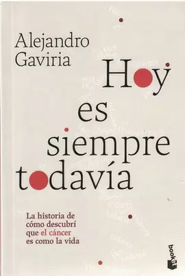 HOY ES SIEMPRE TODAVÍA