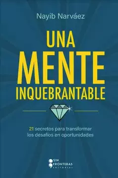 UNA MENTE INQUEBRANTABLE
