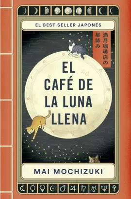 EL CAFÉ DE LA LUNA LLENA