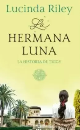 LA HERMANA LUNA. LA HISTORIA DE TIGGY