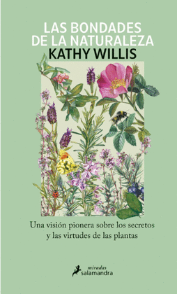 LAS BONDADES DE LA NATURALEZA