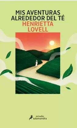 MIS AVENTURAS ALREDEDOR DEL TÉ