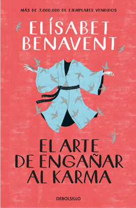 EL ARTE DE ENGAÑAR AL KARMA