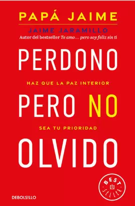 PERDONO PERO NO OLVIDO