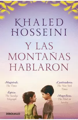 Y LAS MONTAÑAS HABLARON