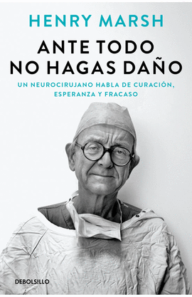 ANTE TODO, NO HAGAS DAÑO