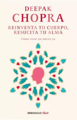 REINVENTA TU CUERPO, RESUCITA TU ALMA