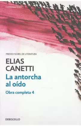 LA ANTORCHA AL OÍDO - OBRA COMPLETA 4