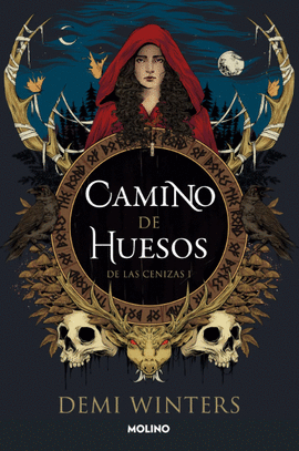 CAMINO DE HUESOS. DE LAS CENIZAS 1