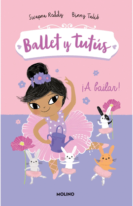 BALLET Y TUTÚS 2 - !A BAILAR!