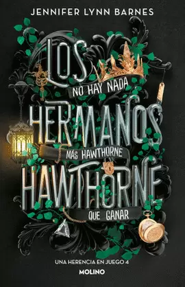 LOS HERMANOS HAWTHORNE. UNA HERENCIA EN JUEGO 4