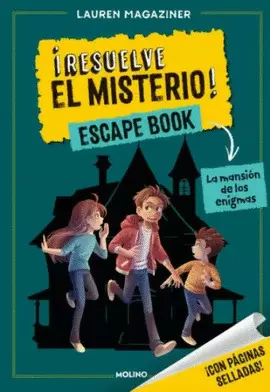 RESUELVE EL MISTERIO - ESCAPE BOOK 1