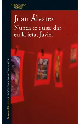 NUNCA TE QUISE DAR EN LA JETA, JAVIER