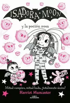 ISADORA MOON - Y LA POCIÓN ROSA