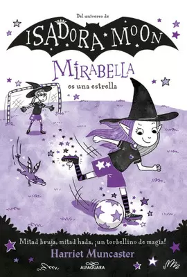 ISADORA MOON - MIRABELLA ES UNA ESTRELLA