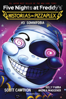 FIVE NIGHTS AT FREDDY'S. HISTORIAS DEL PIZZAPLEX. 3 SOMNIFOBIA
