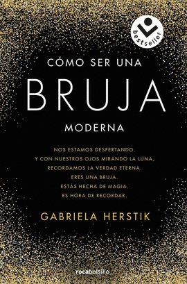 CÓMO SER UNA BRUJA MODERNA