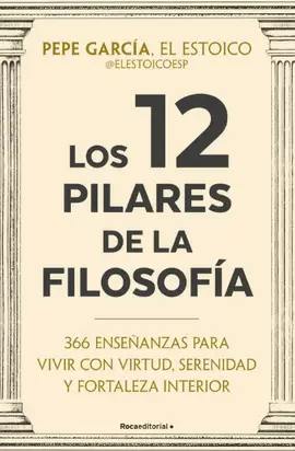 LOS 12 PILARES DE LA FILOSOFÍA