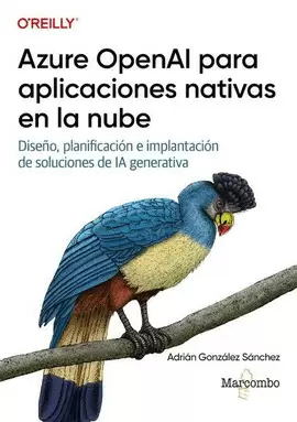 AZURE OPENAI PARA APLICACIONES NATIVAS EN LA NUBE