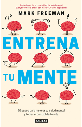 ENTRENA TU MENTE