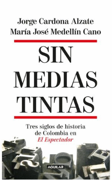 SIN MEDIAS TINTAS