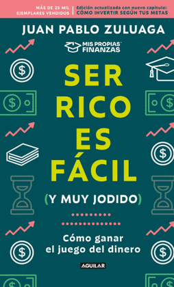 SER RICO ES FÁCIL (Y MUY JODIDO)